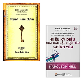 Combo 2 cuốn sách Kĩ Năng Làm Việc : Người Nam Châm (Tái Bản 2019) + Điều Kỳ Diệu Của Xác Lập Mục Tiêu 