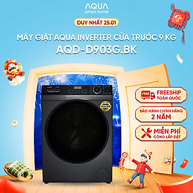 Freeship Toàn Quốc - Máy giặt cửa trước Aqua 9kg AQD-D903G.BK - Bảo hành 2 năm - Hỗ trợ lắp đặt - Hàng chính hãng