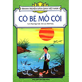 Tranh Truyện Dân Gian Việt Nam - Cô bé mồ côi