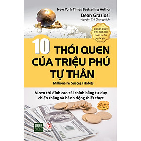 10 Thói Quen Của Triệu Phú Tự Thân