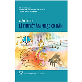 Sách - Giáo trình Lí thuyết âm nhạc cơ bản