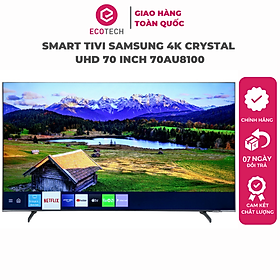 Mua Smart Tivi Samsung 4K CRYSTAL UHD 70 INCH 70AU8100 - Hàng Chính Hãng
