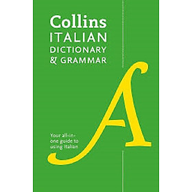 ITALIAN DICTIONARY AND GRAMMAR: Two books in one [Fourth edition]