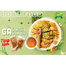 Gà ủ muối hoa tiêu con 1kgDOKA FOOD da giòn