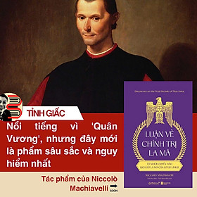LUẬN VỀ CHÍNH TRỊ LA MÃ - Niccolò Machiavelli - Lê Nguyên Thảo dịch - Omega