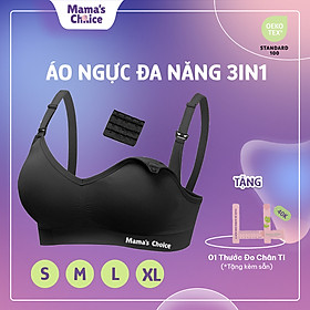 Áo Ngực 3in1 Mama's Choice, Cho Bà Bầu, Cho Con Bú, Dùng Máy Hút Sữa Không Dây, Chống Chảy Sệ, Giúp Nâng Đỡ Bầu Ngực Ngực