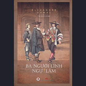 Sách Ba Người Lính Ngự Lâm