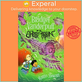 Sách - Bridget Vanderpuff and the Ghost Train by David Habben (UK edition, paperback)