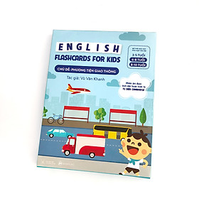 Bộ Thẻ Học Thông Minh Song Ngữ Tiếng Anh Phiên Âm chuẩn CAMBRIDGE - Chủ đề : Phương Tiện Giao Thông (3 - 10 tuổi)