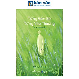 Sách - Từng Gắn Bó, Từng Yêu Thương