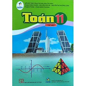 Toán lớp 11 Tập 1 Bộ sách Cánh Diều