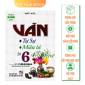 Sách - Văn Tự sự Miêu tả lớp 6