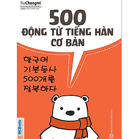 500 Động Từ Tiếng Hàn Cơ Bản (Tặng Kèm Bút Hoạt Hình Cực Đẹp)