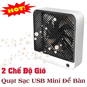 Mua Quạt mini Sạc Usb Để Bàn 2 Chế Độ Gió   Sử Dụng Động Cơ Không Chổi Than Siêu Bền