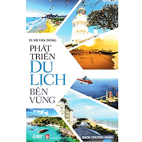 	Phát Triển Du Lịch Bền Vững _KT