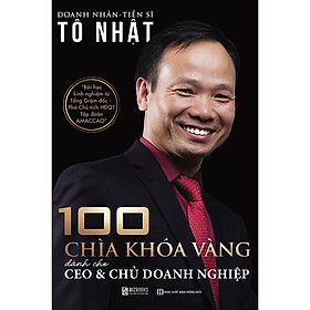 100 Chìa Khóa Vàng Dành Cho CEO & Chủ Doanh Nghiệp