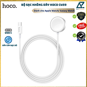 Mua Dock sạc nhanh khung nhôm Hoco CW59 dành cho Apple watch/ Samsung Galaxy Watch cổng type C  Dây Bọc Dù_ Hàng Chính Hãng