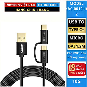 Mua Cáp sạc 2 in 1 USB to Type C+ Micro Choetech XAC-0012-102 (Hàng chính hãng)