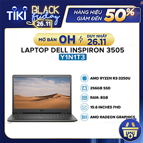 Laptop Dell Inspiron 3505 Y1N1T3 (AMD R3-3250U/ 8GB/ 256SSD/ 15.6 FHD/ Win10 + Office) - Hàng Chính Hãng