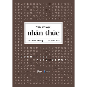 Sách Tâm Lý Học Nhận Thức - Bản Quyền