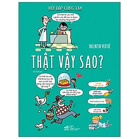 Sách Hỏi Đáp Cùng Em - Thật Vậy Sao?