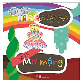 Tini Và Và Các Bạn - Mi Mi Mơ Mộng