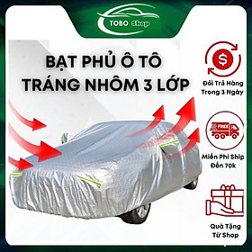 Bạt Phủ Ô Tô ️ ️ Bạt Che Ô Tô Tráng Nhôm 3 Lớp Cao Cấp | Chống Nắng Mưa