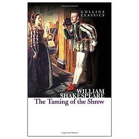 The Taming of the Shrew (Collins Classics)