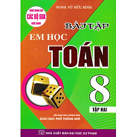 Bài Tập Em Học Toán Lớp 8 Tập 2 (Dùng Chung Cho Các Bộ SGK Hiện Hành) _HA