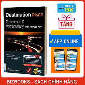Destination C1&C2 Grammar and Vocabulary (Kèm Đáp Án) Tặng Audio và bài tập thực hành MCBooks