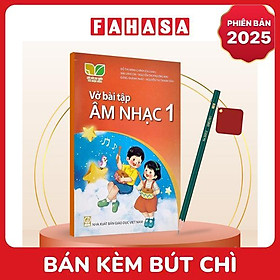 Sách Giáo Khoa Vở Bài Tập Âm Nhạc 1 (Kết Nối) (Phiên Bản 2025) - Kèm Bút Chì