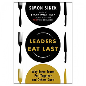 Leaders Eat Last