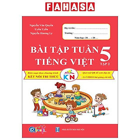 Bài Tập Tuần Tiếng Việt 5 - Tập 2 (Kết Nối) - Nhà Xuất Bản Hà Nội