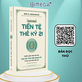 Trạm đọc | chính sách tiền tệ thế kỷ 21