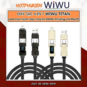 Mua Cáp Sạc Đa Năng 4in1 sạc nhanh 100W dài 150cm / 15cm USB-C + USB-A ra Type-C + L cho iPhone / cho iPad/ cho Macbook Laptop / Điện thoại thông minh hiệu WIWU TITAN - Chống Rối  Siêu Bền  Chip Thông Minh Tích Hợp  Sạc An Toàn - Hàng nhập khẩu