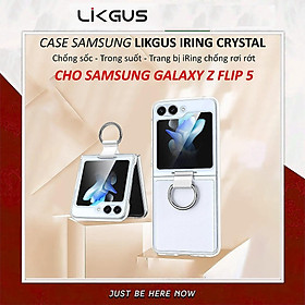 Ốp lưng chống sốc trong suốt kèm iring cho Samsung Galaxy Z Flip 5 hiệu Likgus Cover Ring (chất liệu cao cấp, - hàng nhập khẩu