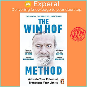 Sách - The Wim Hof Method : Activate Your Potential, Transcend Your Limits by Wim Hof (UK edition, paperback)