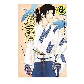 Nữ Binh Thần Tốc - Tập 6 (Tặng kèm Standee giấy)