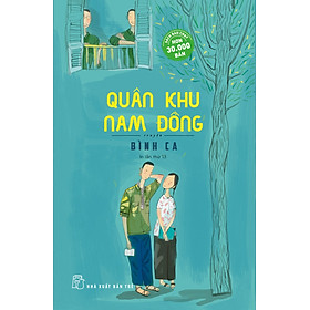 QUÂN KHU NAM ĐỒNG Truyện