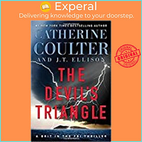 Sách - The Devil's Triangle (A Brit in the FBI) by Catherine Coulter,J.T. Ellison (US edition, paperback)