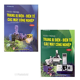 Sách – Combo Giáo Trình Trang Bị Điện – Điện Tử Các Máy Công Nghiệp Tập 1 + Tập 2 (KL)