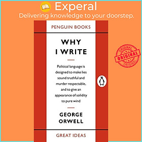 Sách - Why I Write by George Orwell (UK edition, paperback)