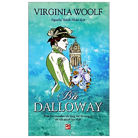 Bà Dalloway (Tái Bản 2018)