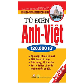 Từ Điển Anh – Việt 120.000 Từ