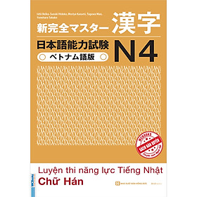 [Download Sách] Luyện Thi Năng Lực Tiếng Nhật Chữ Hán N4 - Trang Bị Kiến Thức Cho Kỳ Thi JLPT N4 - MinhAnBooks