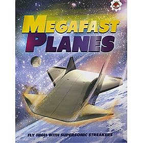 Sách tiếng Anh - MEGAFAST PLANES