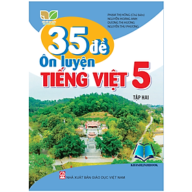 Sách - 35 Đề ôn luyện Tiếng Việt 5 - tập 2 (Kết nối tri thức với cuộc sống)