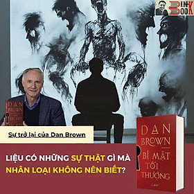 (Phiên bản phổ thông, bìa cứng) BÍ MẬT TỐI THƯỢNG - Dan Brown - Lê Đình Chi dịch - Bách Việt