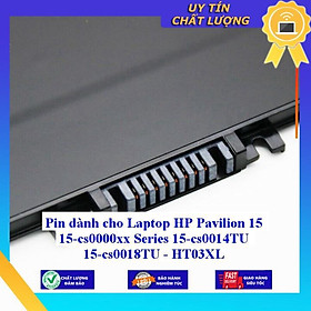 Pin dùng cho Laptop HP Pavilion 15 15-cs0000xx Series 15-cs0014TU 15-cs0018TU - HT03XL - Hàng Nhập Khẩu New Seal