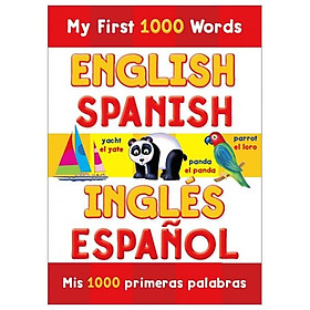 My First 1000 Words English Spanish (Padded)